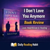 I Don’t Love You Anymore Book Review | Rithvik Singh