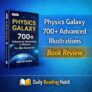 GKP Physics Galaxy 700+ Advanced Illustrations for JEE Book Review | Ashish Arora
