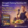 Strength Training Nutrition 101 Review: Marc McLean’s No-Nonsense Guide