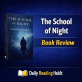 The School of Night Book Review | Karl Ove Knausgaard