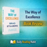 The Way of Excellence Book Review | Brad Stulberg