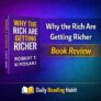 Why the Rich Are Getting Richer Book Review | Robert Kiyosaki