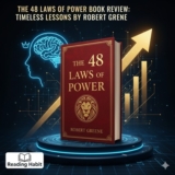 The 48 Laws of Power Book Review Timeless Lessons by Robert Greene