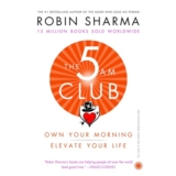 The 5 AM Club Book Review – Own Your Morning & Transform Your Life